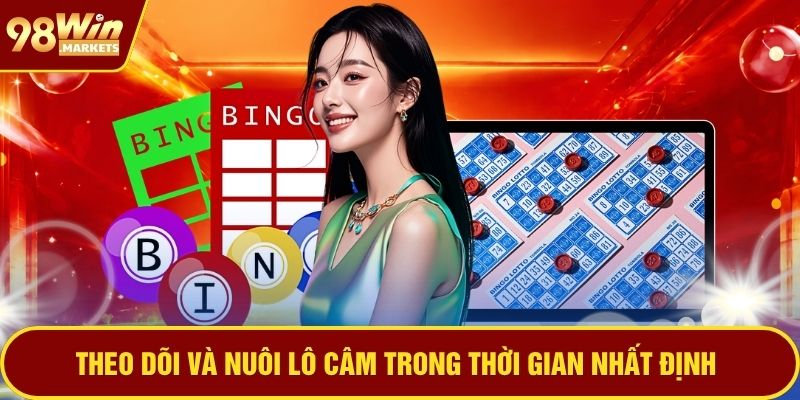 Theo dõi và nuôi lô câm trong thời gian nhất định